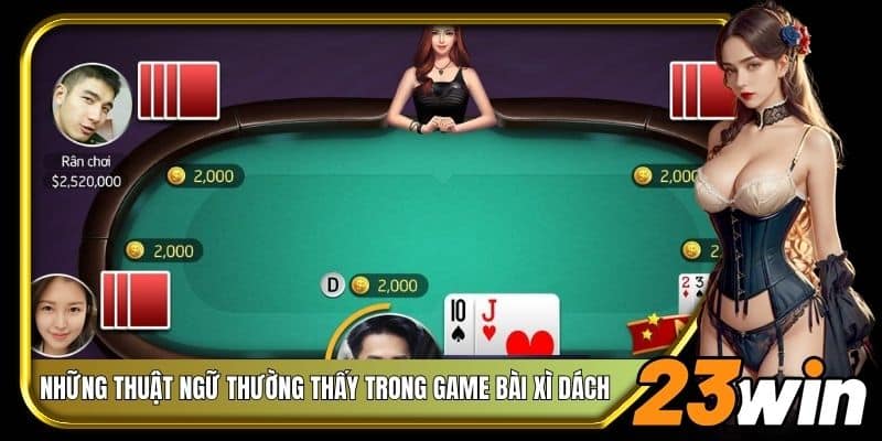 Game bài xì dách có luật chơi đơn giản nhưng thú vị